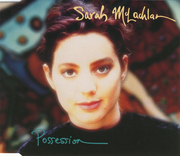 Sarah McLachlan - Possession (CD, Single)