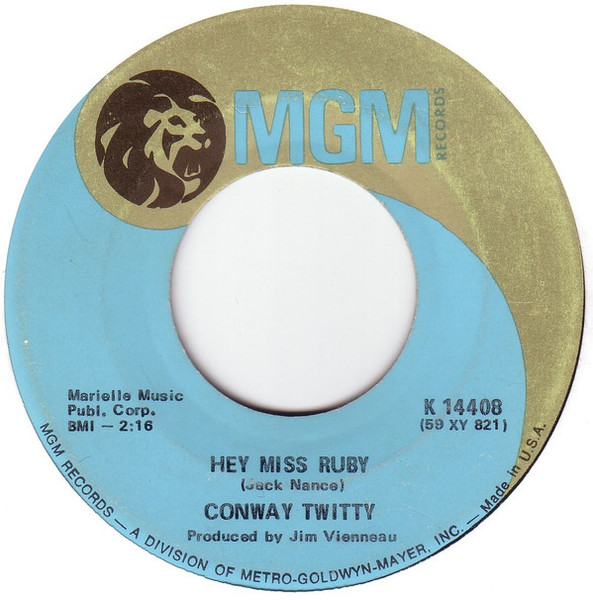 Conway Twitty - Hey Miss Ruby (7")