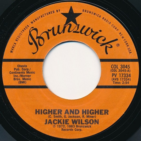 Jackie Wilson - Higher And Higher / Doggin' Around (7", Single, Styrene)