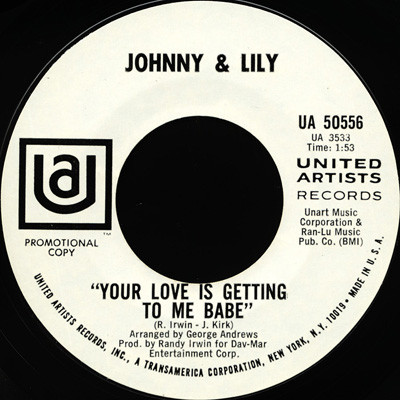 Johnny & Lily - Your Love Is Getting To Me Babe (7", Single, Promo)