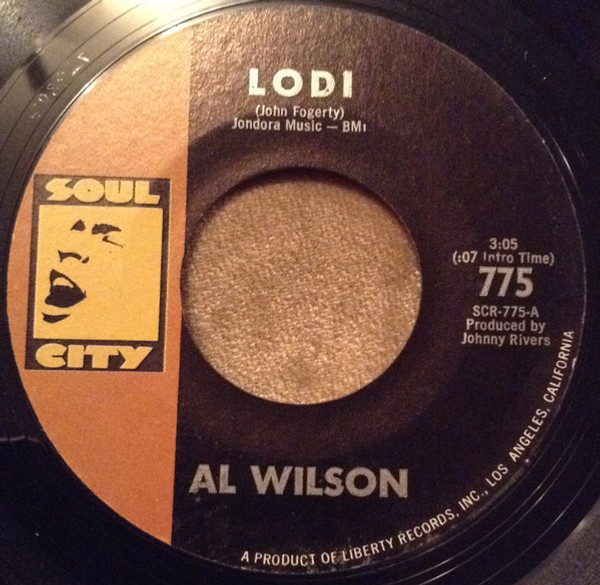 Al Wilson - Lodi / By The Time I Get To Phoenix (7", Single, Styrene)