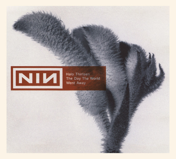 Nine Inch Nails - The Day The World Went Away (CD, Single, Dig)