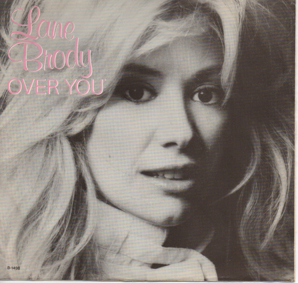 Lane Brody - Over You / My Side Of The Bed (7", Jac)