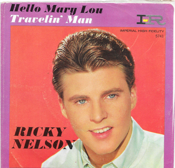 Ricky Nelson (2) - Hello Mary Lou / Travelin' Man (7", Single)