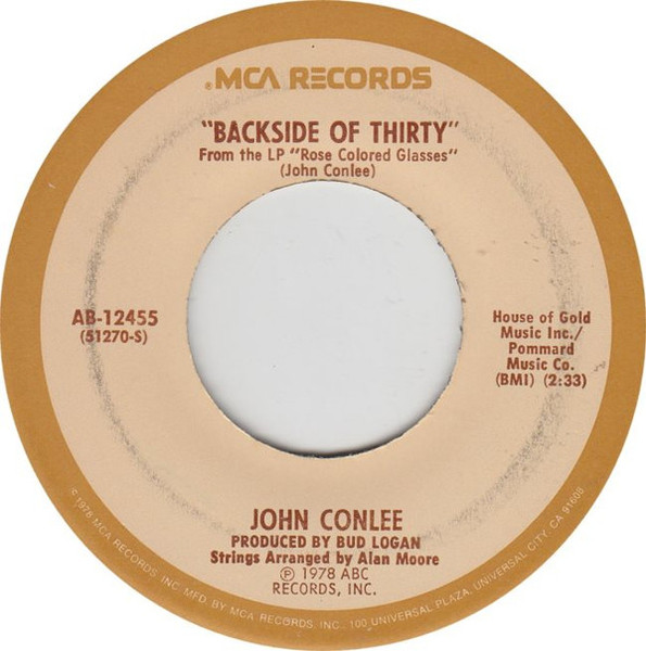John Conlee - Backside Of Thirty (7")