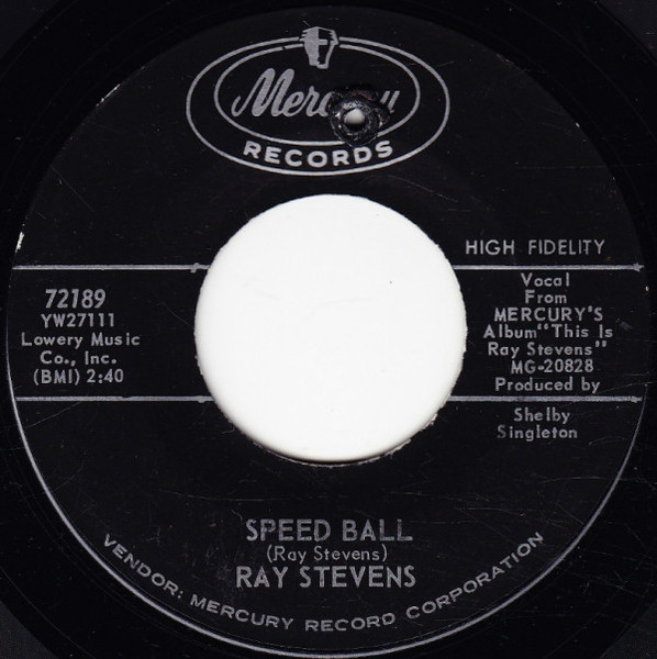 Ray Stevens - Speed Ball (7")