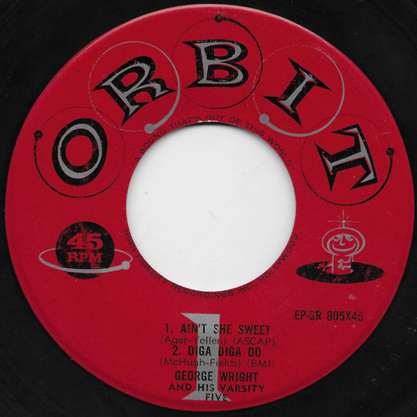 George Wright And His Varsity Five - Ain't She Sweet (7", EP)