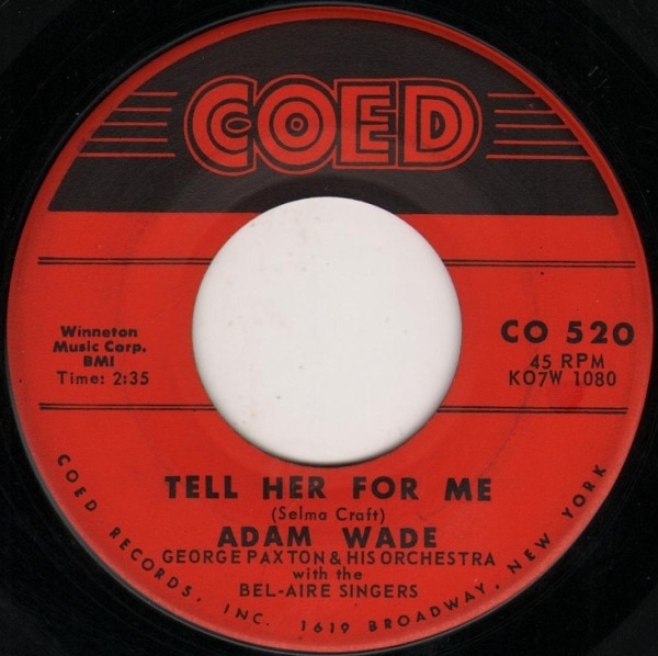 Adam Wade (2) - Tell Her For Me (7", Single)