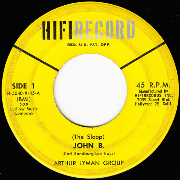 Arthur Lyman Group* - (The Sloop) John B.  (7", Single)