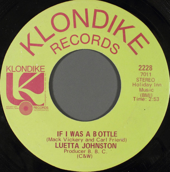 Luetta Johnston - If I Was A Bottle (7")