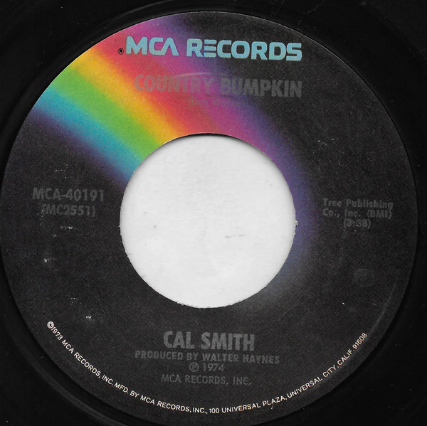 Cal Smith - Country Bumpkin / It's Not The Miles You Traveled (7", Pin)