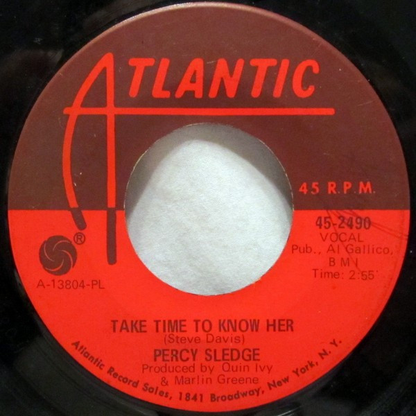 Percy Sledge - Take Time To Know Her / It's All Wrong But It's Alright (7", Single, Pla)