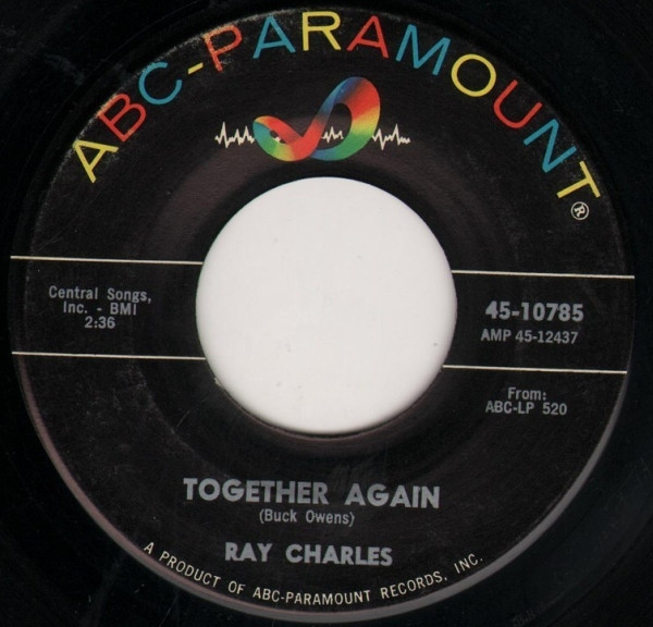 Ray Charles - Together Again / You're Just About To Lose Your Clown - ABC-Paramount - 45-10785 - 7", Single 800542436
