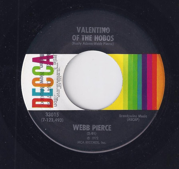 Webb Pierce - Valentino Of The Hobos / There Stands The Glass (7")