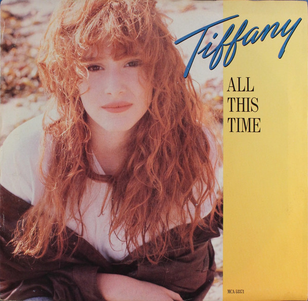 Tiffany - All This Time (7", Single, Glo)