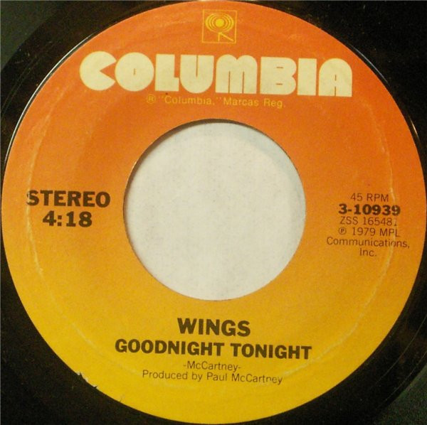 Wings (2) - Goodnight Tonight - Columbia - 3-10939 - 7", Ter 800548042