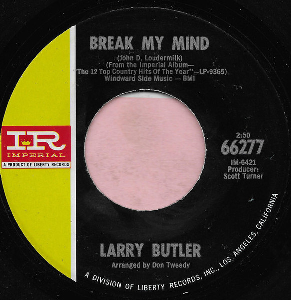Larry Butler - Break My Mind (7")