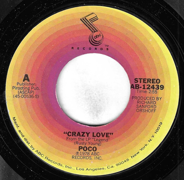 Poco (3) - Crazy Love (7", Single, Styrene, Ter)