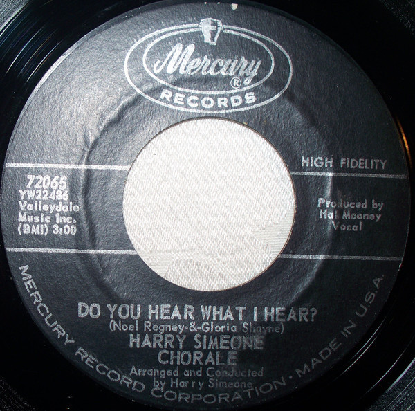 The Harry Simeone Chorale - Do You Hear What I Hear? - Mercury - 72065 - 7" 801533947