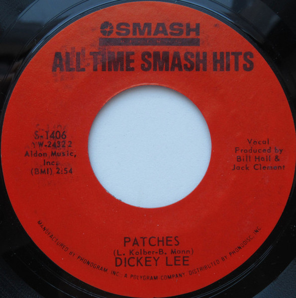 Dickey Lee - Patches / I Saw Linda Yesterday - Smash Records (4) - S-1406 - 7", RE 801534092