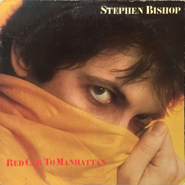 Stephen Bishop - Red Cab To Manhattan - Warner Bros. Records - BSK 3473 - LP, Album, Win 804569703