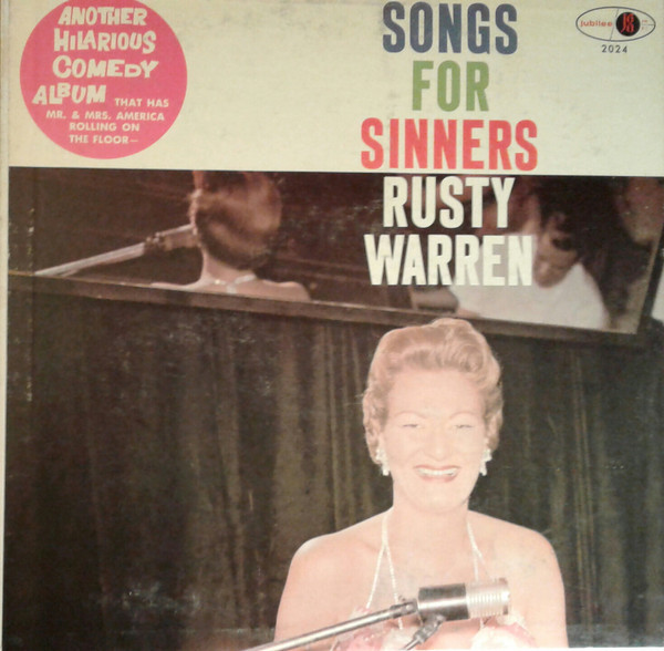 Rusty Warren - Songs For Sinners - Jubilee, Jubilee - JGM-2024, JLP-2024 - LP, Album, Mono 804571085