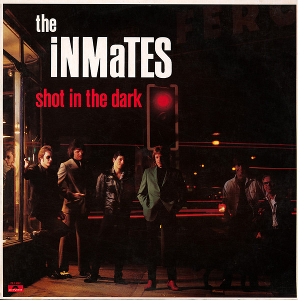 The Inmates (2) - Shot In The Dark (LP, Album, 72)