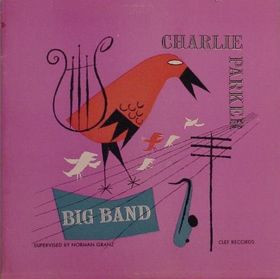 Charlie Parker Big Band - Charlie Parker Big Band (LP, Album, Mono)