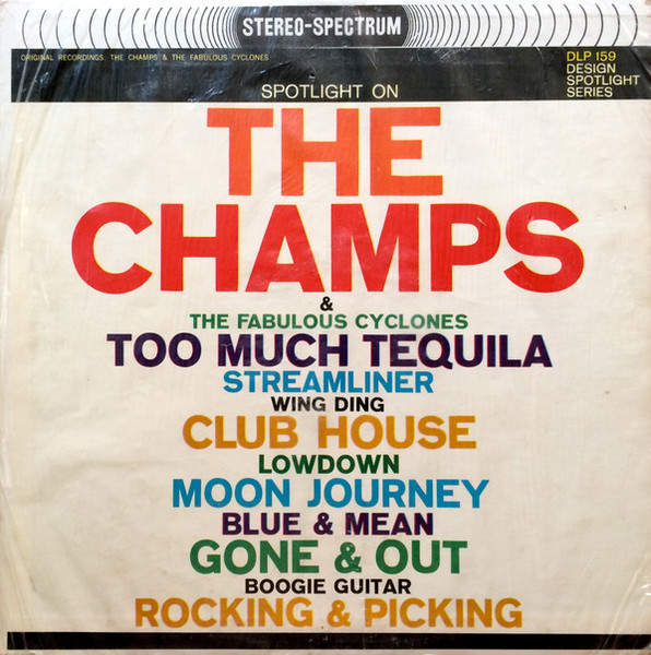 The Champs  /  The Fabulous Cyclones - Spotlight On The Champs & The Fabulous Cyclones (LP)