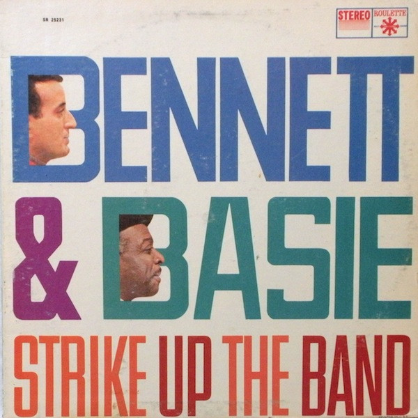 Bennett* & Basie* - Strike Up The Band (LP, Album, RE)