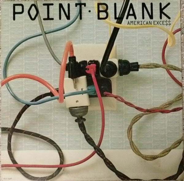 Point Blank (9) - American Exce$$ - MCA Records - MCA-5189 - LP, Album, Pin 811924623