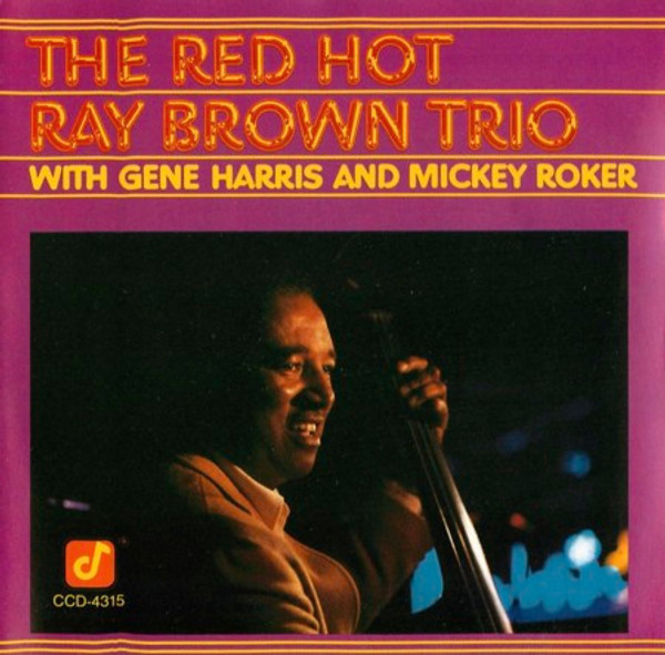 Ray Brown Trio - The Red Hot Ray Brown Trio (CD, Album)