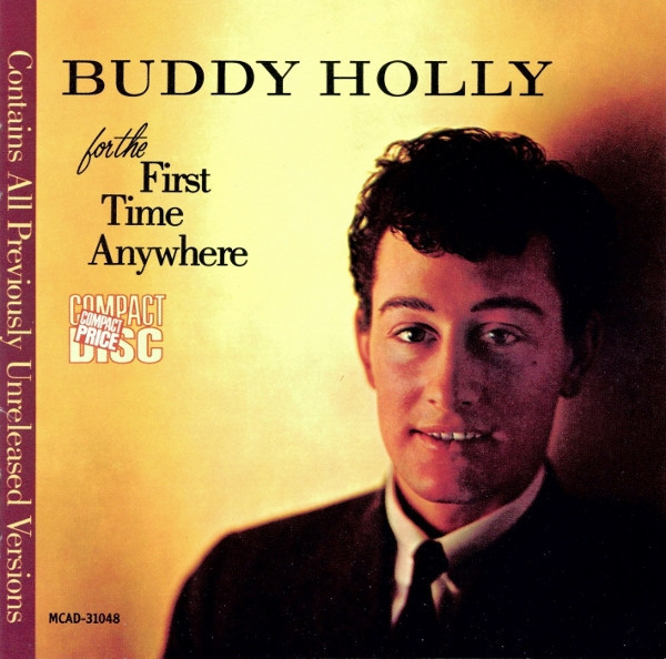 Buddy Holly - For The First Time Anywhere (CD, Album, RE)