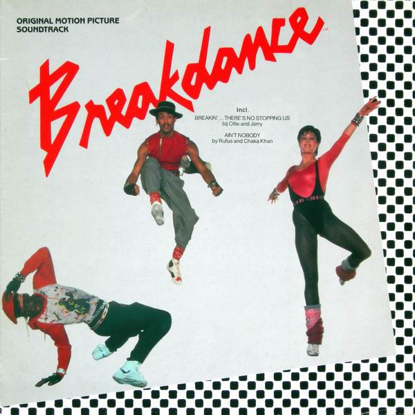 Various - Breakdance - Original Motion Picture Soundtrack (LP, Comp)