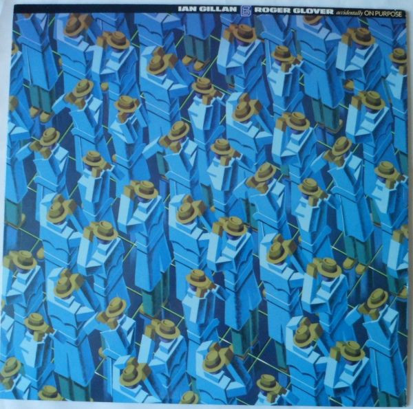 Ian Gillan & Roger Glover* - Accidentally On Purpose (LP, Album)