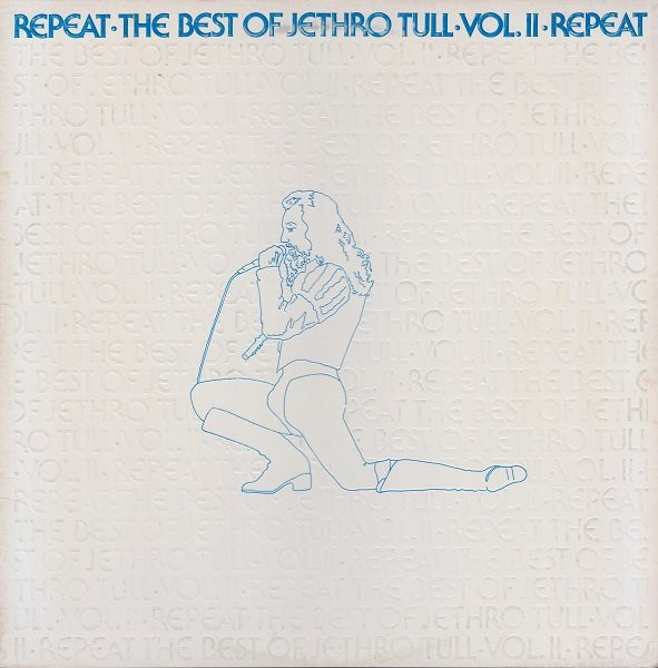 Jethro Tull - Repeat - The Best Of Jethro Tull - Vol. II (LP, Comp, Los)