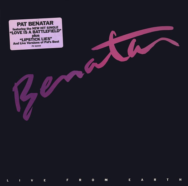 Pat Benatar - Live From Earth - Chrysalis - FV 41444 - LP, Album, PRC 827447101