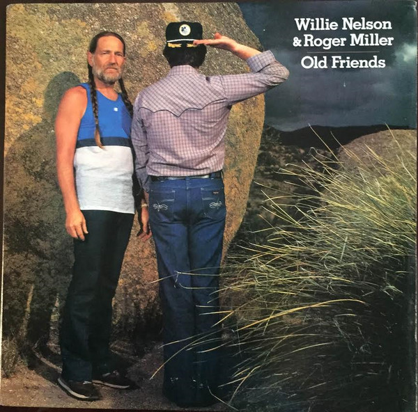 Willie Nelson & Roger Miller - Old Friends (LP, Album)
