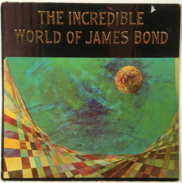 Various - The Incredible World Of James Bond (LP, Album, Comp, Mono)