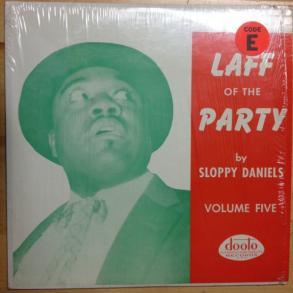 Sloppy Daniels - Laff Of The Party : Volume 5 By Sloppy Daniels (LP, Album, Mono)