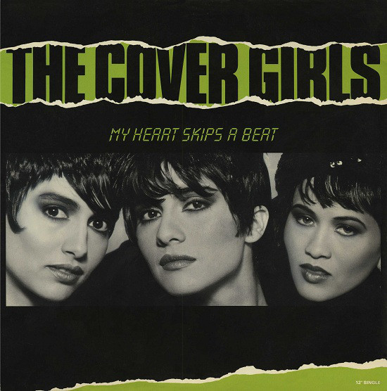 The Cover Girls - My Heart Skips A Beat (12")