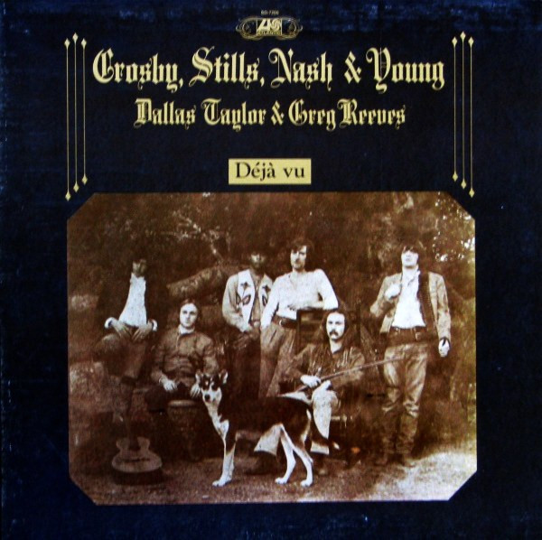 Crosby, Stills, Nash & Young - Déjà Vu (LP, Album, Gat)