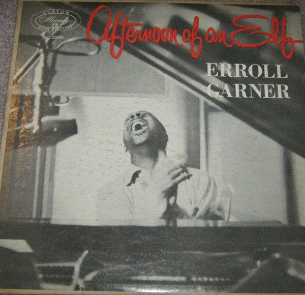 Erroll Garner - Afternoon Of An Elf (LP, Album, Mono)