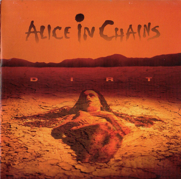 Alice In Chains - Dirt (CD, Album, Pit)