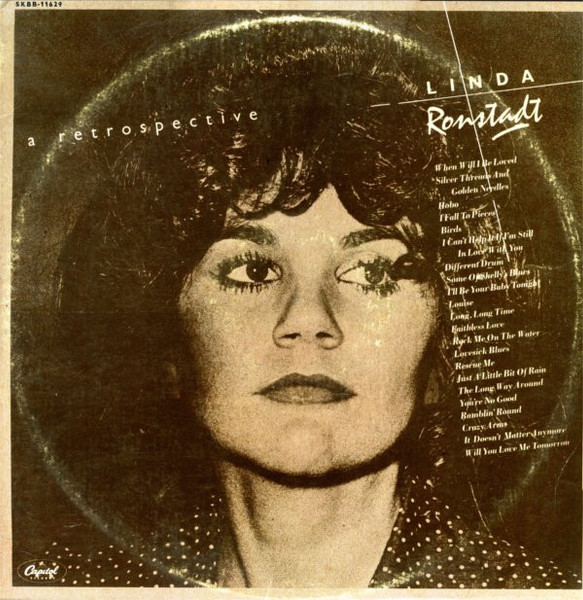 Linda Ronstadt - A Retrospective - Capitol Records - SKBB-11629 - 2xLP, Comp 842107568