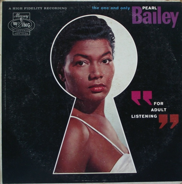 Pearl Bailey - For Adult Listening - Mercury Wing, Wing Records - MGW-12132 - LP 842124173