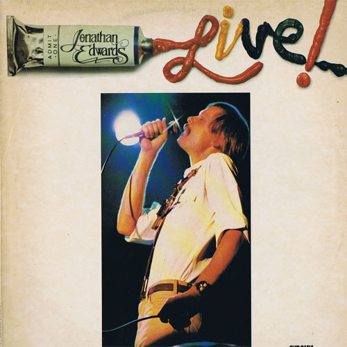 Jonathan Edwards (2) - Live! (LP, Album)