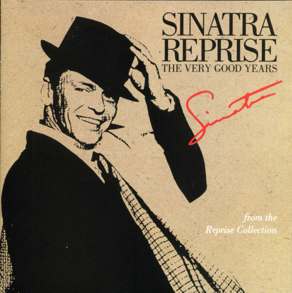 Frank Sinatra - Sinatra Reprise: The Very Good Years (CD, Comp, Club, Spe)