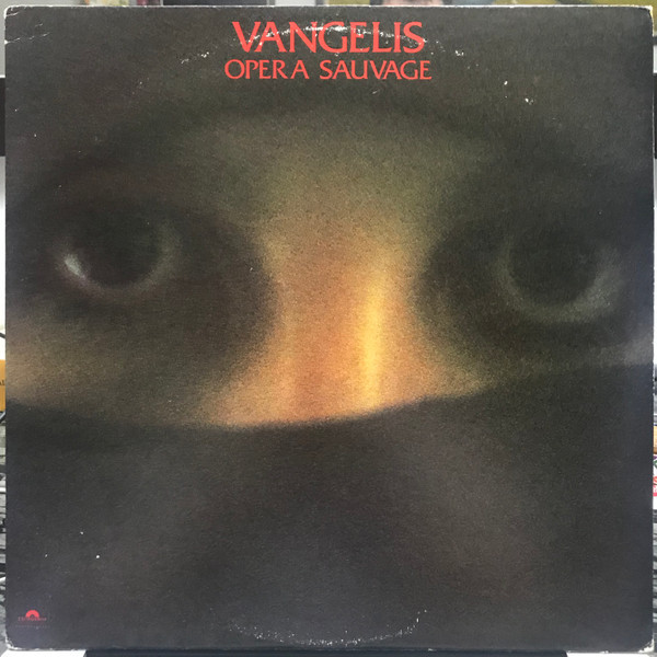 Vangelis - Opera Sauvage (LP, Album, 53-)
