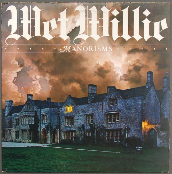 Wet Willie - Manorisms (LP, Album, Pit)